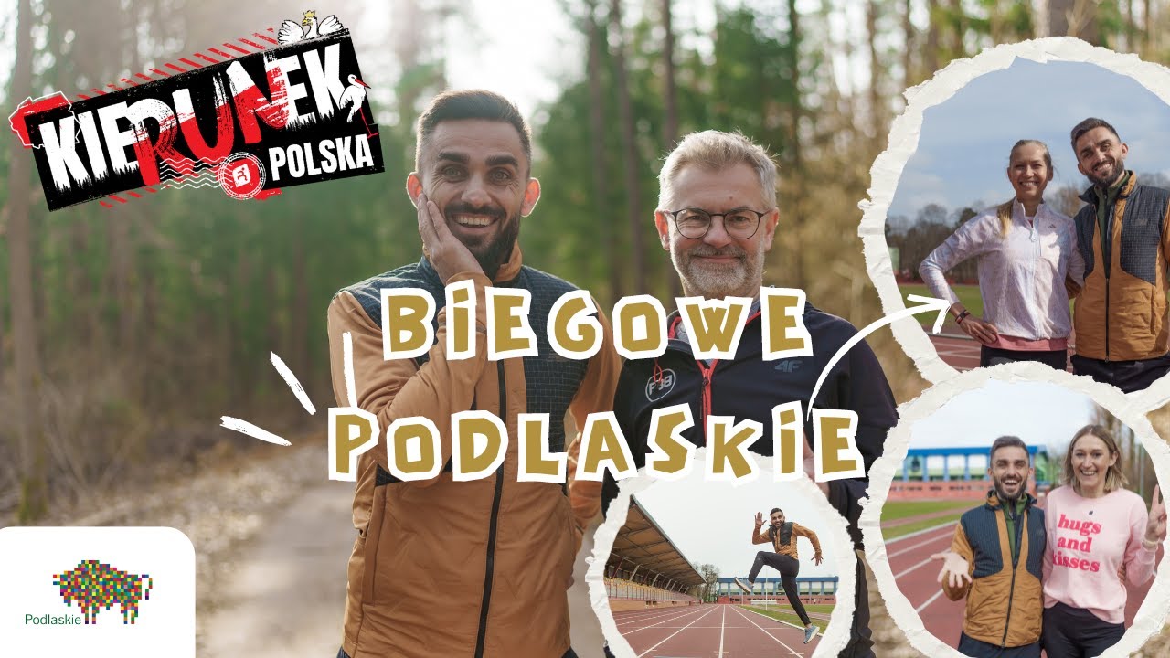 Kierunek Polska - odkrywamy biegowe Podlaskie