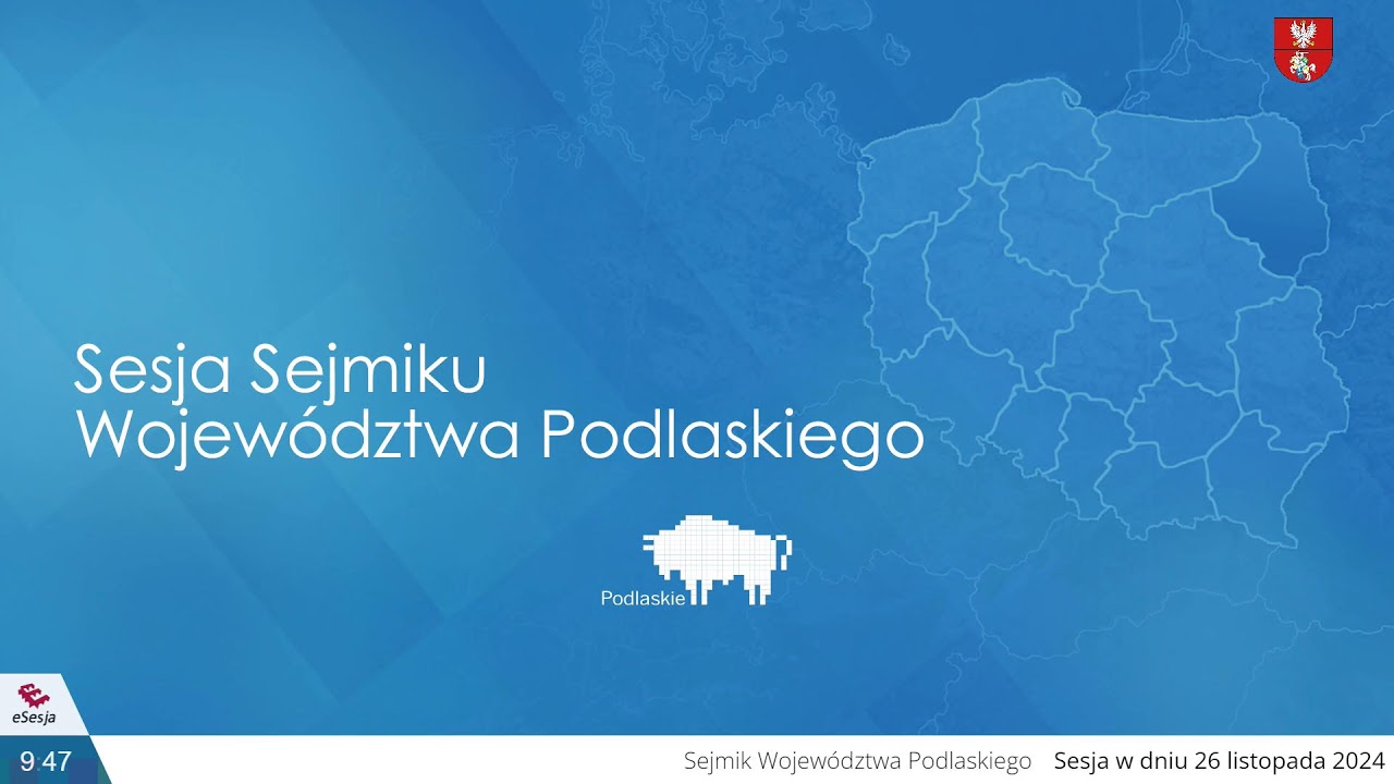 Transmisja VII Sesji Sejmiku Województwa Podlaskiego VII kadencji 