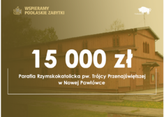 Dotacja dla parafii w Pawłówce