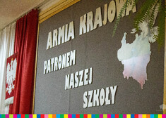 Plakat z napisem: Armia Krajowa - patronem naszej szkoły 