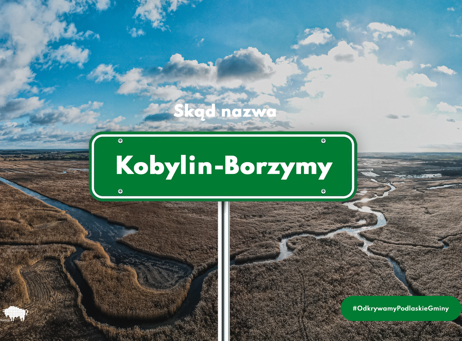 Odkrywamy Podlaskie Gminy – Kobylin-Borzymy