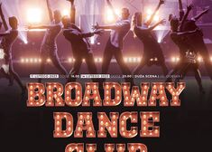 Broadway Dance Club plakat, więcej informacji w tekście