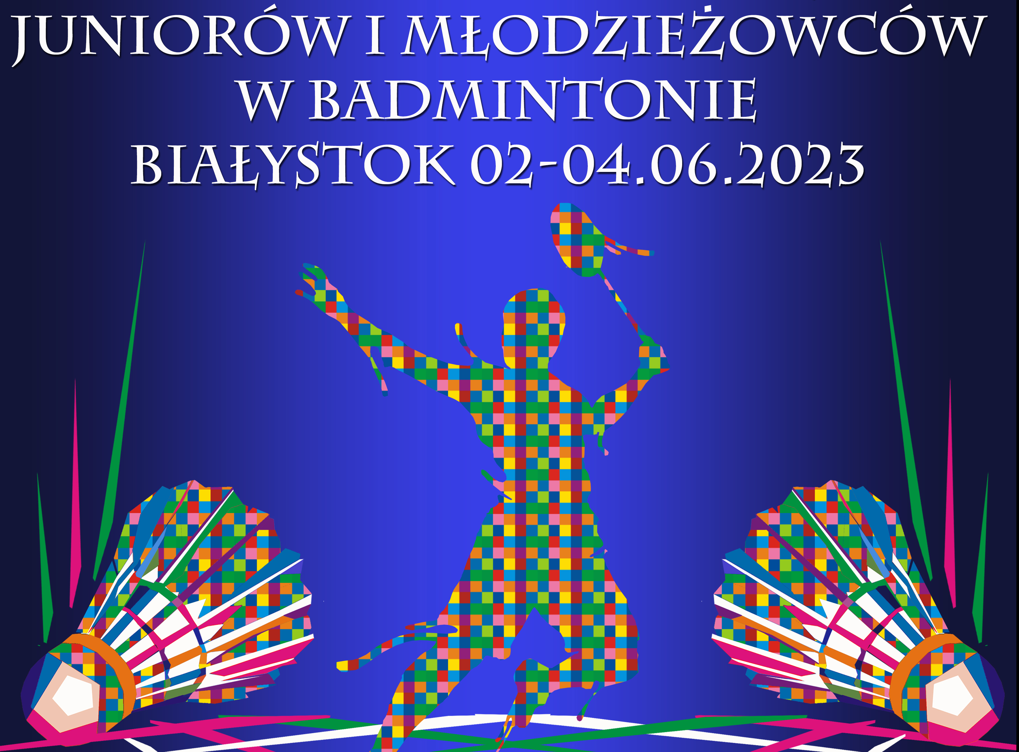 Mistrzostwa Polski Juniorów i Młodzieżowców w Badmintonie