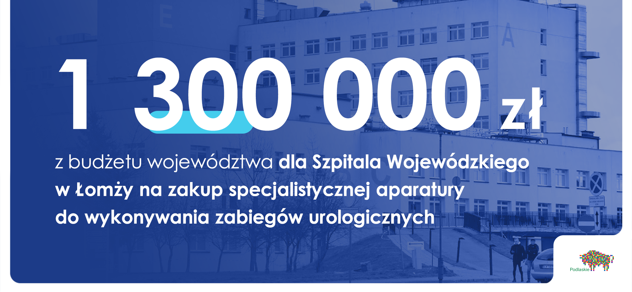 grafika z kwotą milion trzysta tysięcy dla Szpitala Wojewódzkiego w Łomży