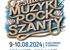 Plakat  z napisem: Festiwal Muzyki Rock Szanty