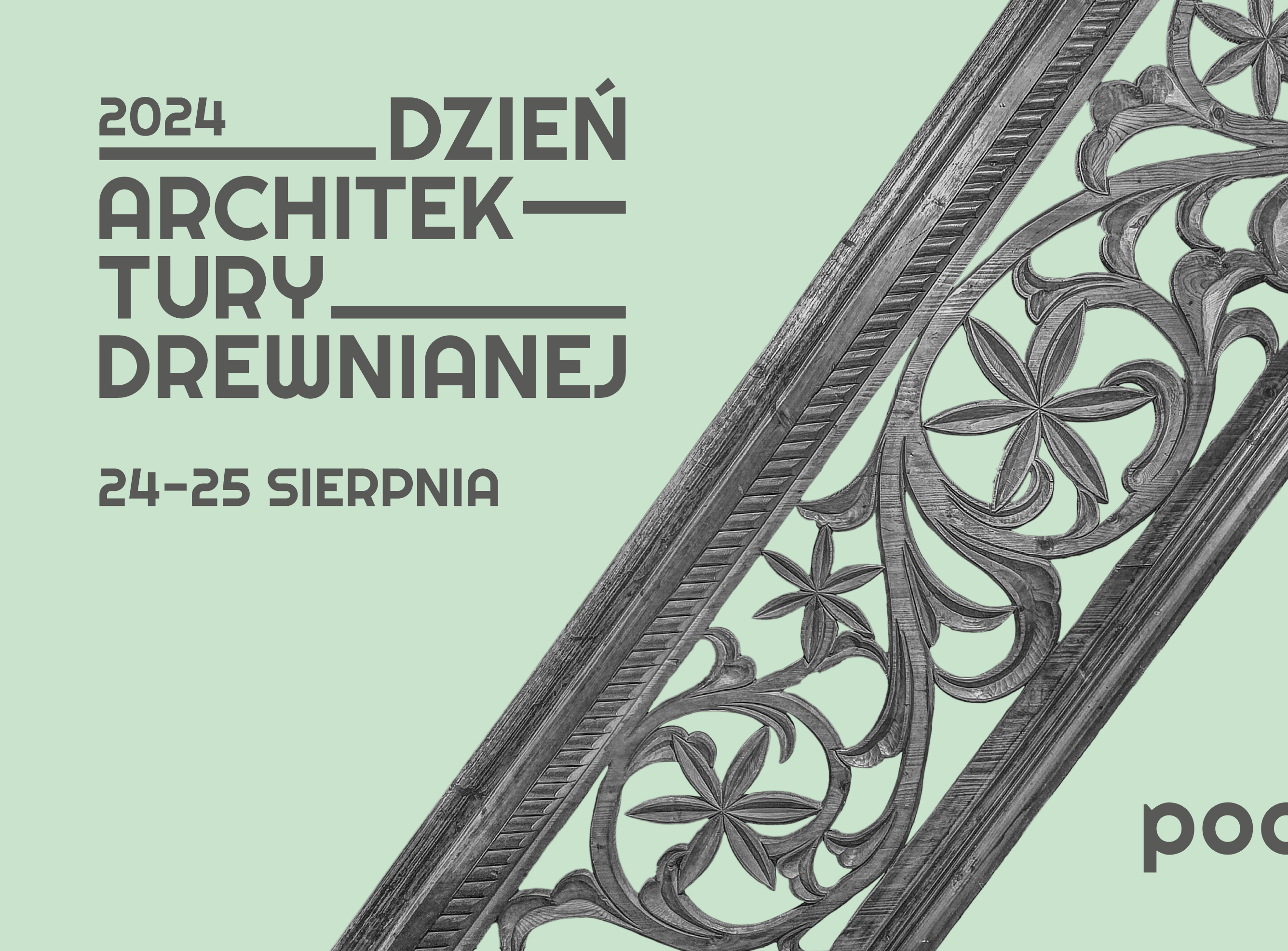 Dzień Architektury Drewnianej w Podlaskiem